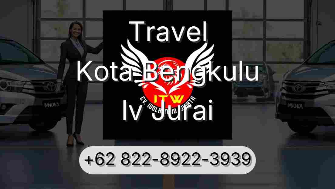 Travel Kota Bengkulu Iv Jurai