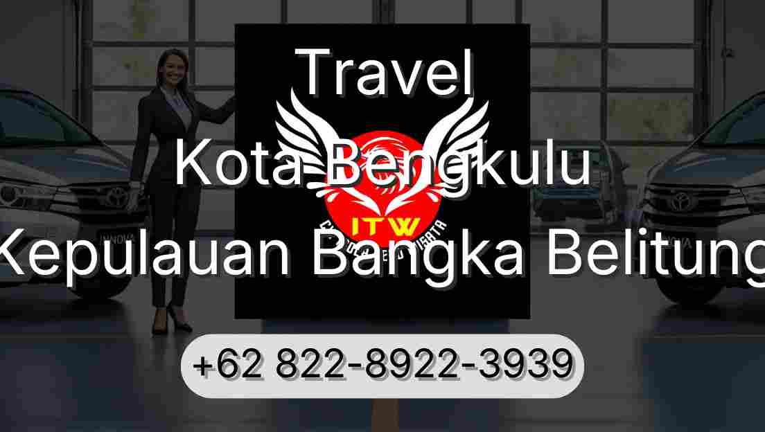 Travel Kota Bengkulu Kepulauan Bangka Belitung