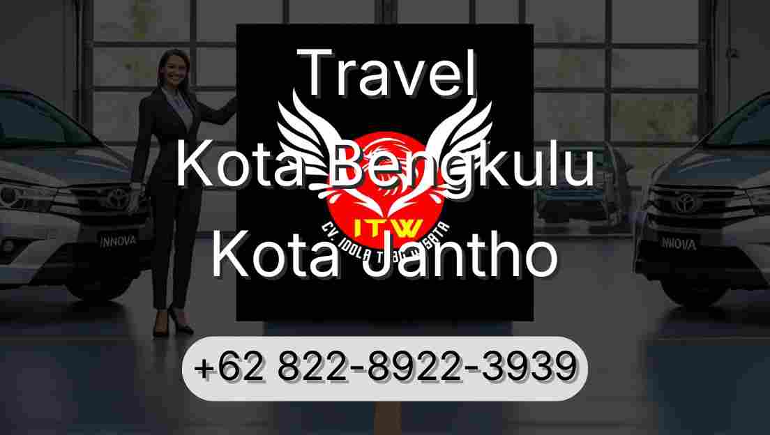 Travel Kota Bengkulu Kota Jantho