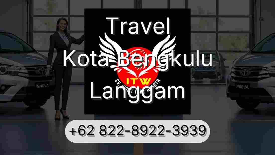 Travel Kota Bengkulu Langgam