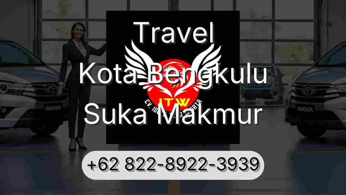 Travel Kota Bengkulu Suka Makmur