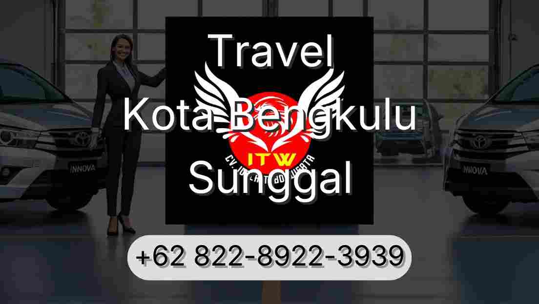 Travel Kota Bengkulu Sunggal