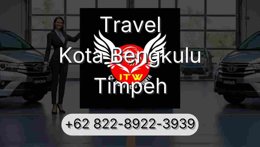 Travel Kota Bengkulu Timpeh