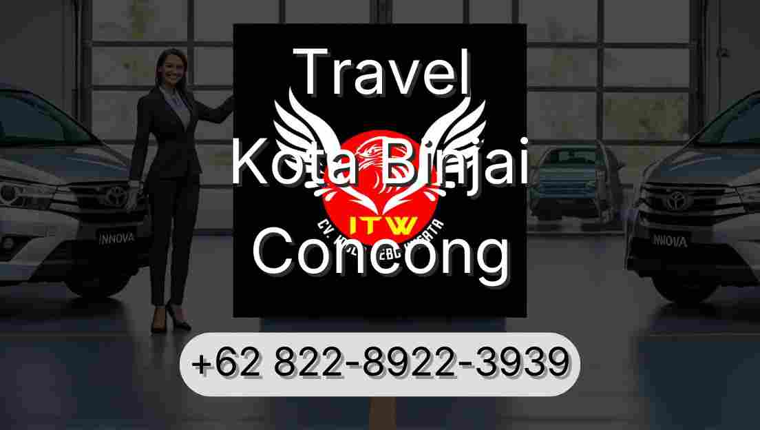 Travel Kota Binjai Concong