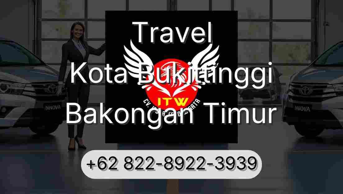 Travel Kota Bukittinggi Bakongan Timur