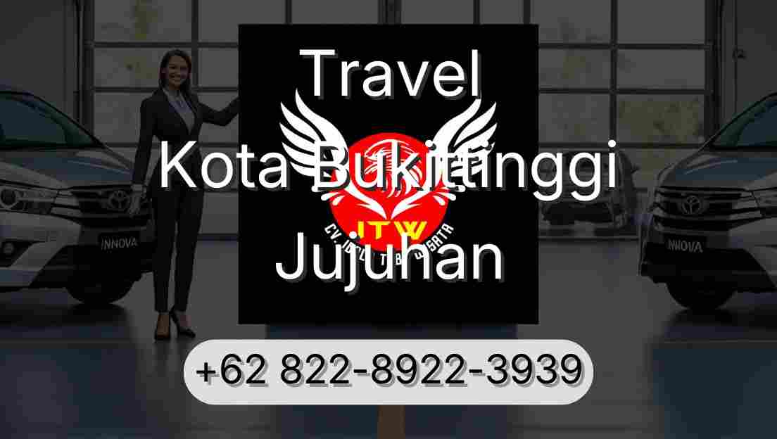 Travel Kota Bukittinggi Jujuhan