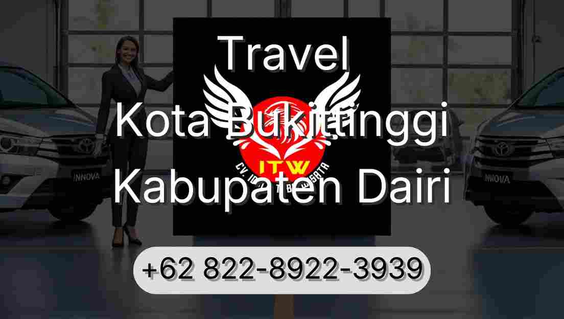 Travel Kota Bukittinggi Kabupaten Dairi