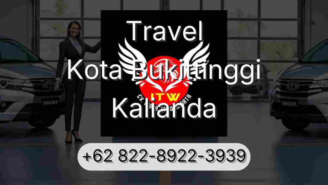 Travel Kota Bukittinggi Kalianda
