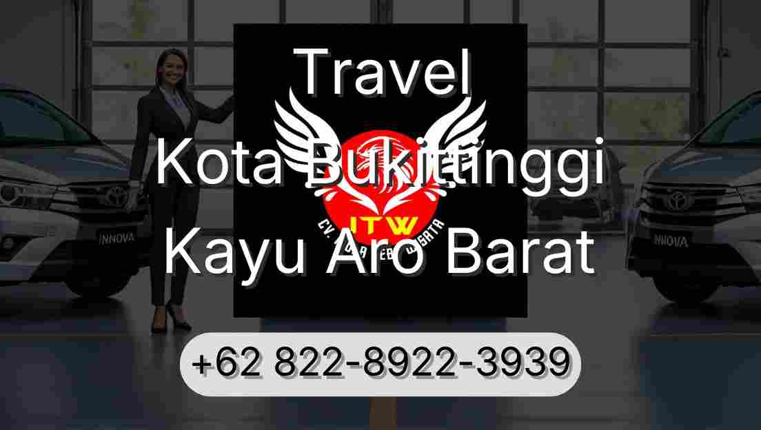 Travel Kota Bukittinggi Kayu Aro Barat