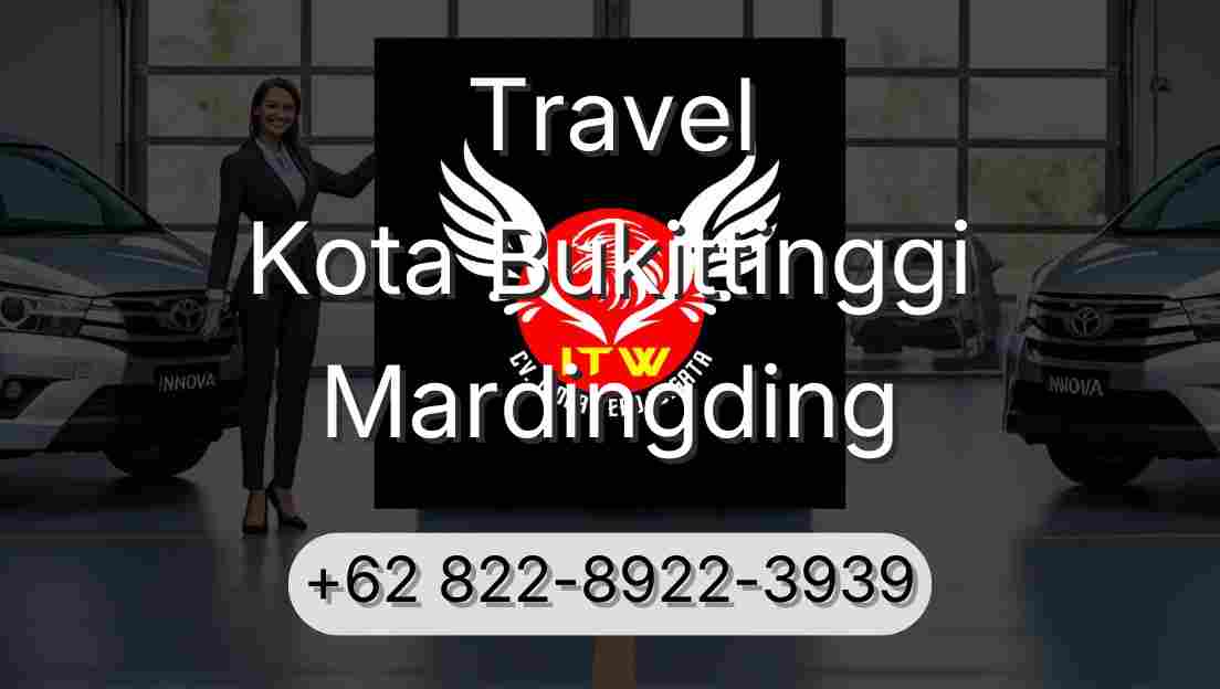 Travel Kota Bukittinggi Mardingding