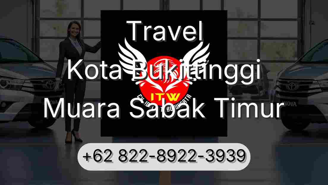 Travel Kota Bukittinggi Muara Sabak Timur