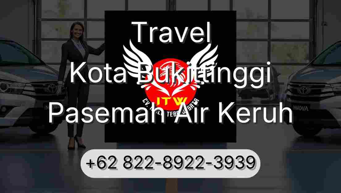 Travel Kota Bukittinggi Pasemah Air Keruh
