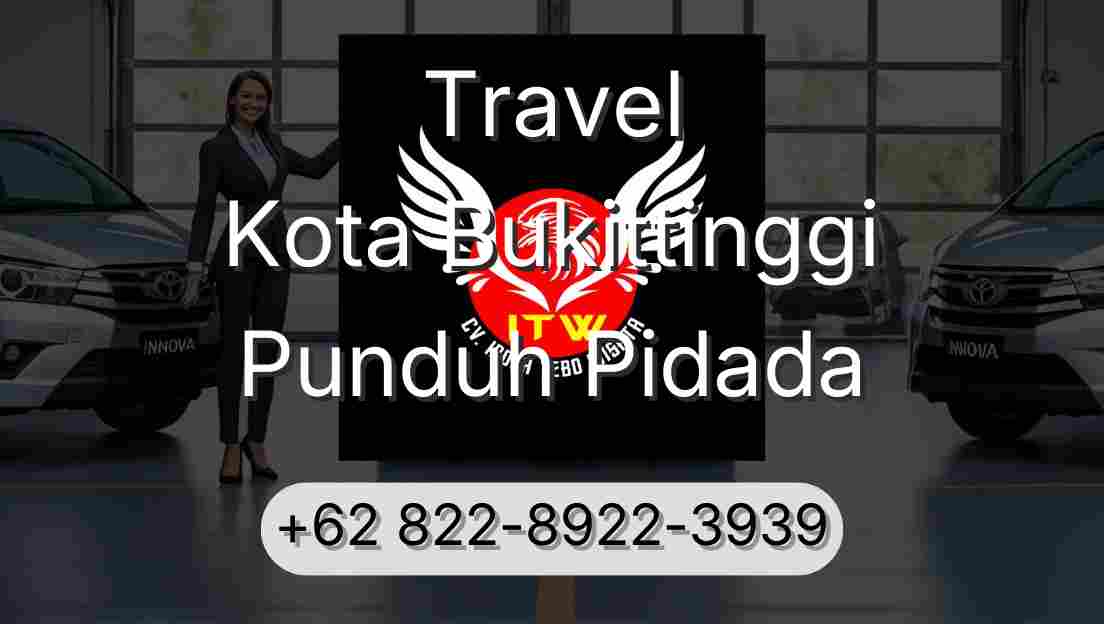 Travel Kota Bukittinggi Punduh Pidada