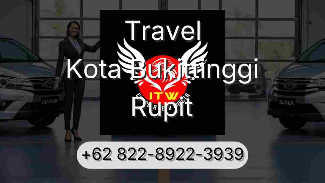 Travel Kota Bukittinggi Rupit