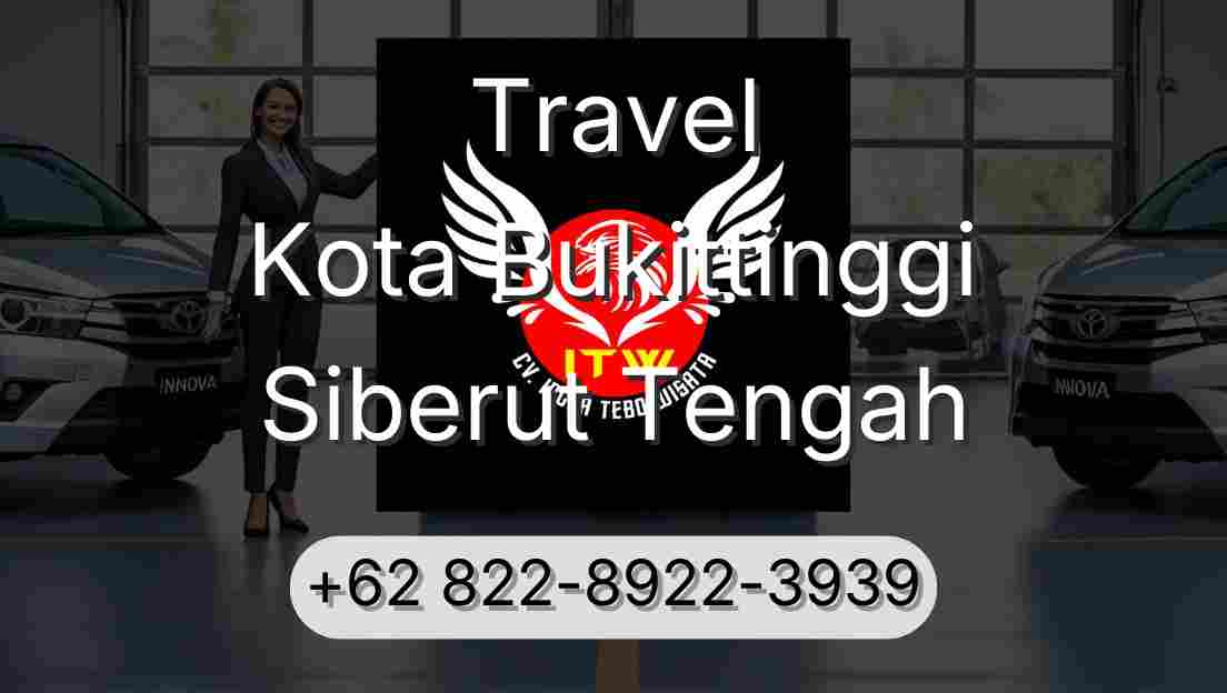 Travel Kota Bukittinggi Siberut Tengah