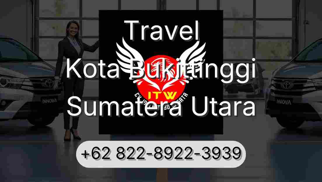 Travel Kota Bukittinggi Sumatera Utara
