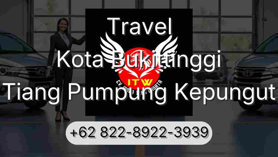 Travel Kota Bukittinggi Tiang Pumpung Kepungut