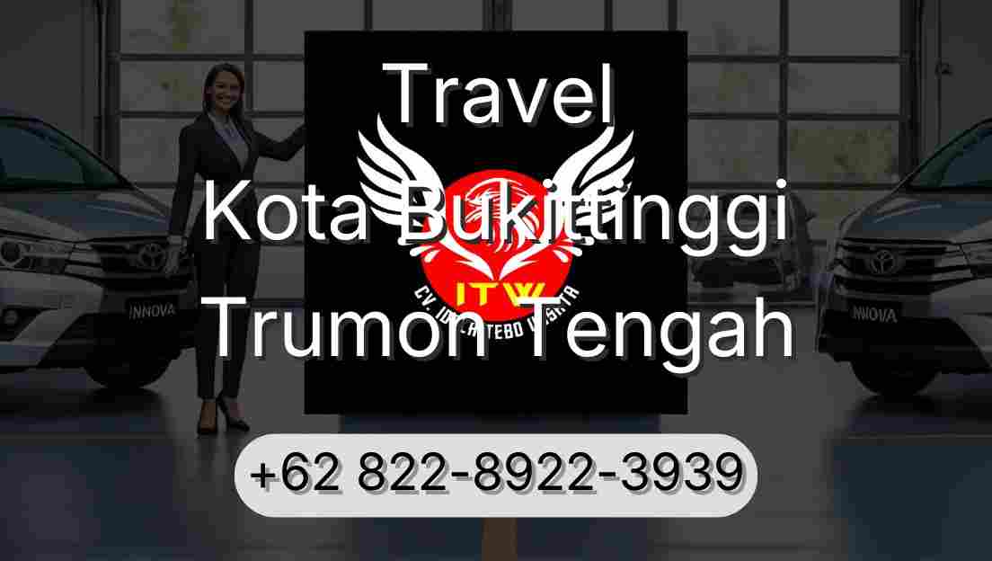 Travel Kota Bukittinggi Trumon Tengah