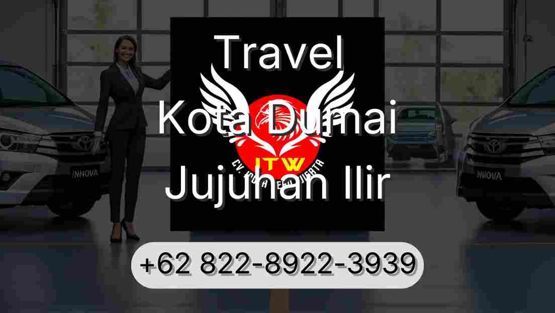 Travel Kota Dumai Jujuhan Ilir