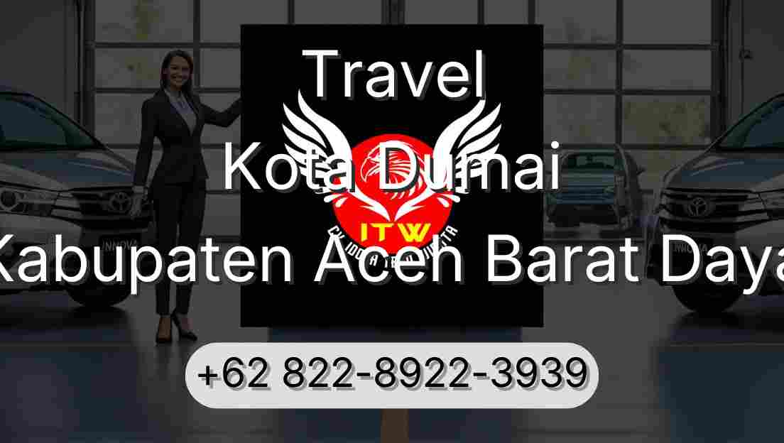Travel Kota Dumai Kabupaten Aceh Barat Daya