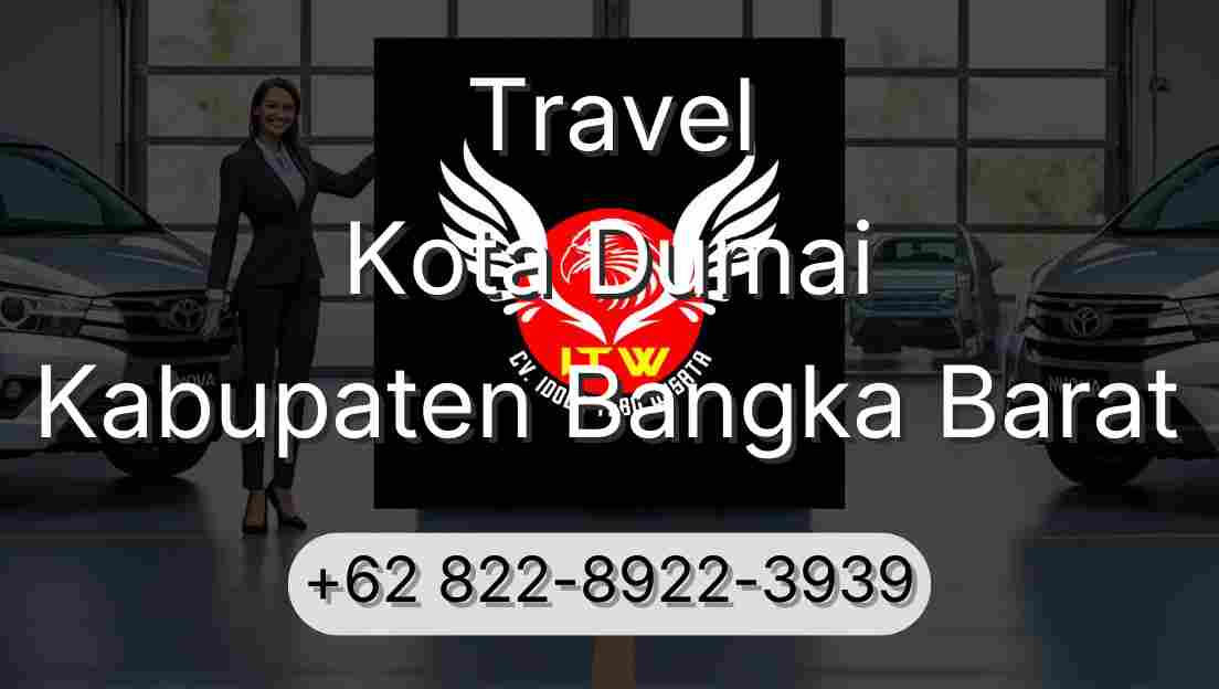Travel Kota Dumai Kabupaten Bangka Barat