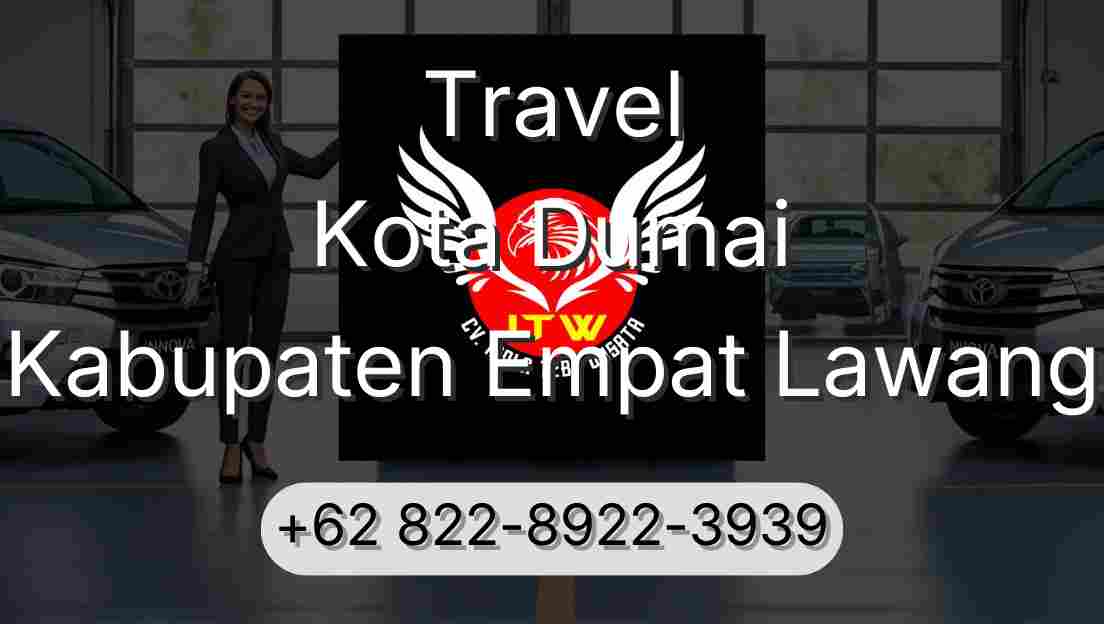 Travel Kota Dumai Kabupaten Empat Lawang