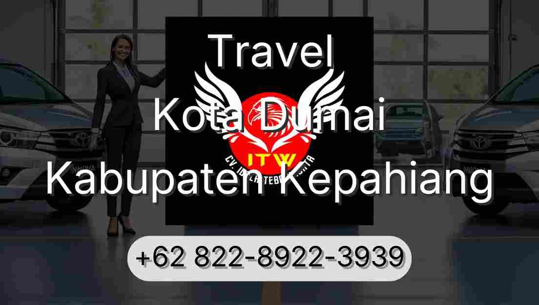 Travel Kota Dumai Kabupaten Kepahiang