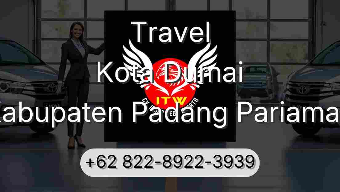 Travel Kota Dumai Kabupaten Padang Pariaman