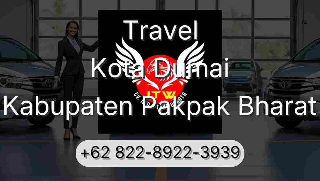 Travel Kota Dumai Kabupaten Pakpak Bharat