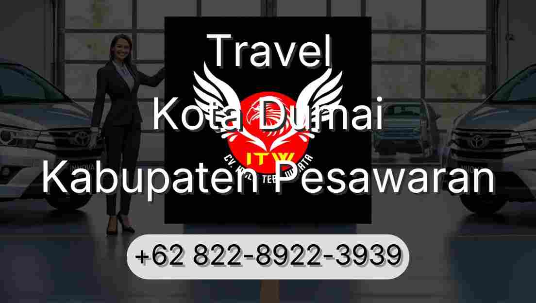 Travel Kota Dumai Kabupaten Pesawaran