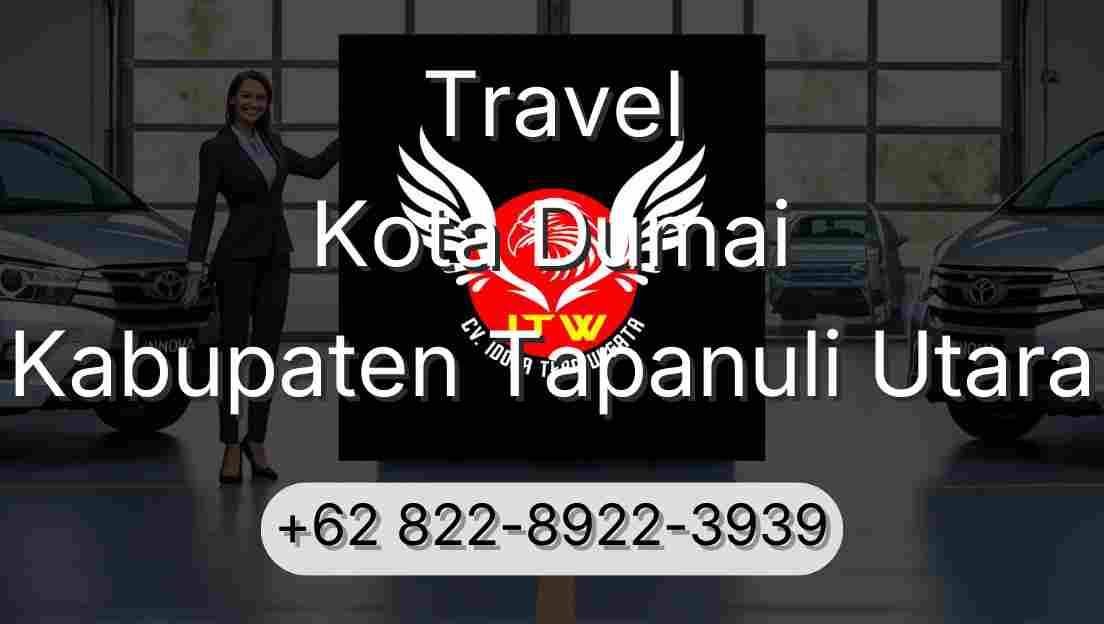 Travel Kota Dumai Kabupaten Tapanuli Utara