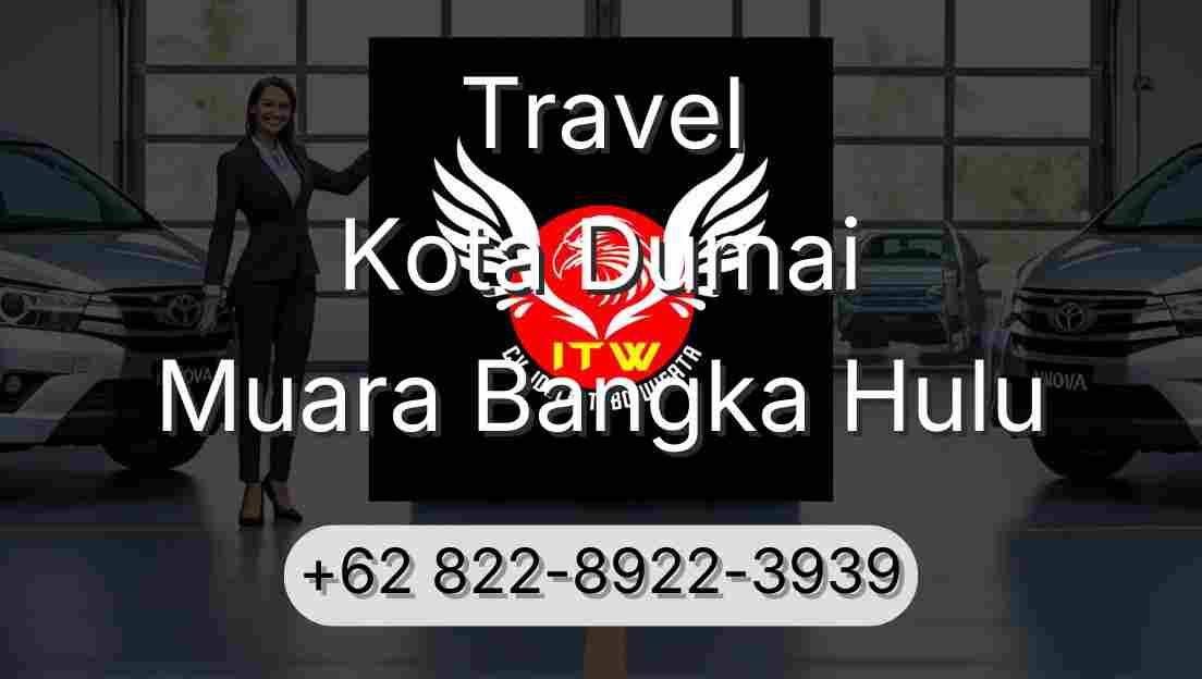 Travel Kota Dumai Muara Bangka Hulu