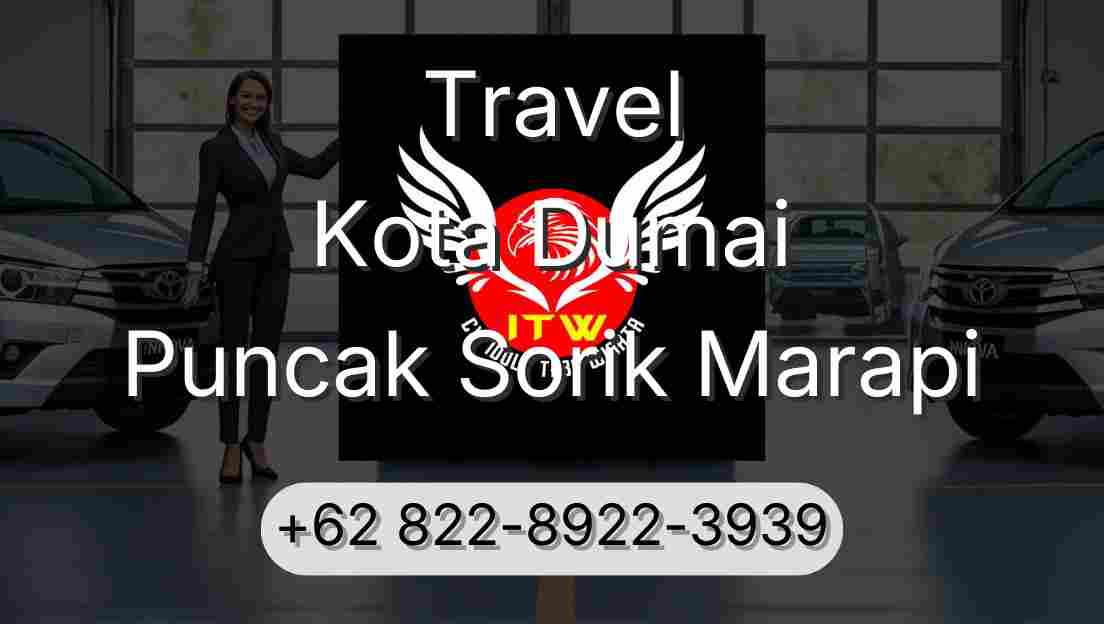 Travel Kota Dumai Puncak Sorik Marapi