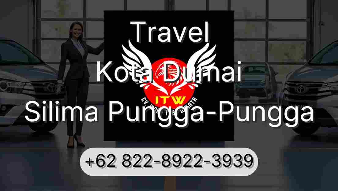 Travel Kota Dumai Silima Pungga-Pungga