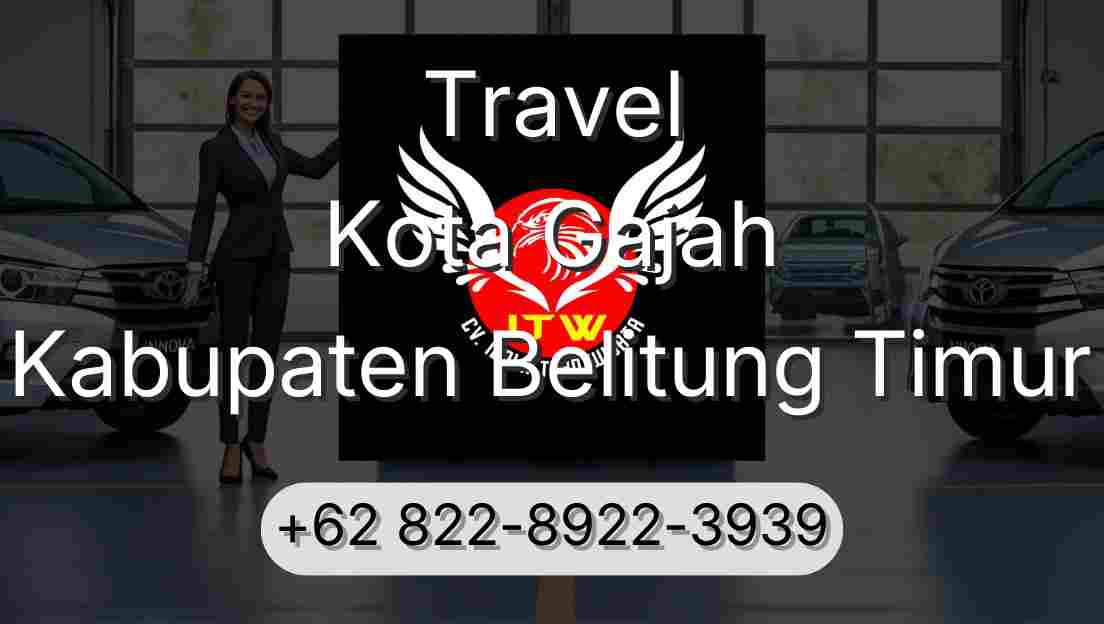 Travel Kota Gajah Kabupaten Belitung Timur