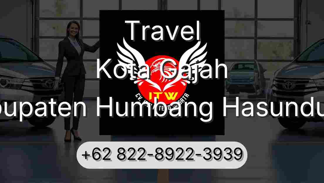 Travel Kota Gajah Kabupaten Humbang Hasundutan