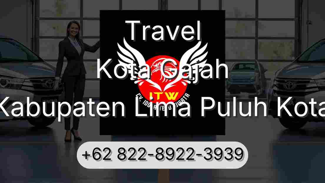 Travel Kota Gajah Kabupaten Lima Puluh Kota
