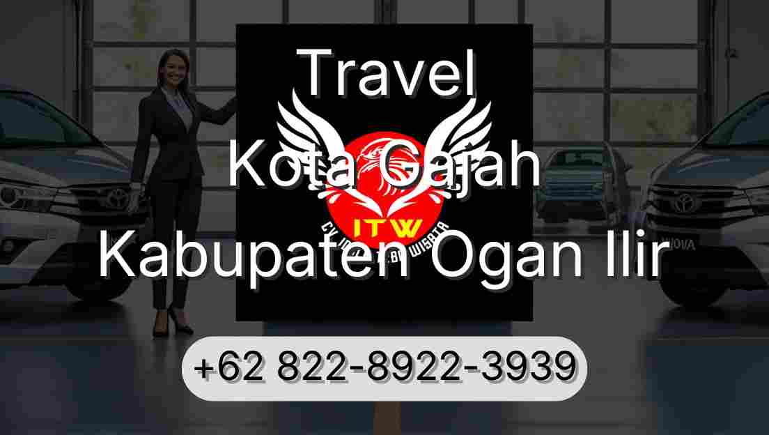 Travel Kota Gajah Kabupaten Ogan Ilir