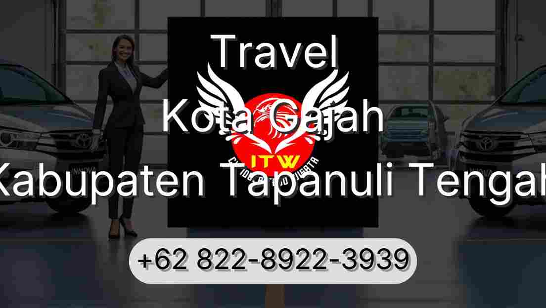 Travel Kota Gajah Kabupaten Tapanuli Tengah
