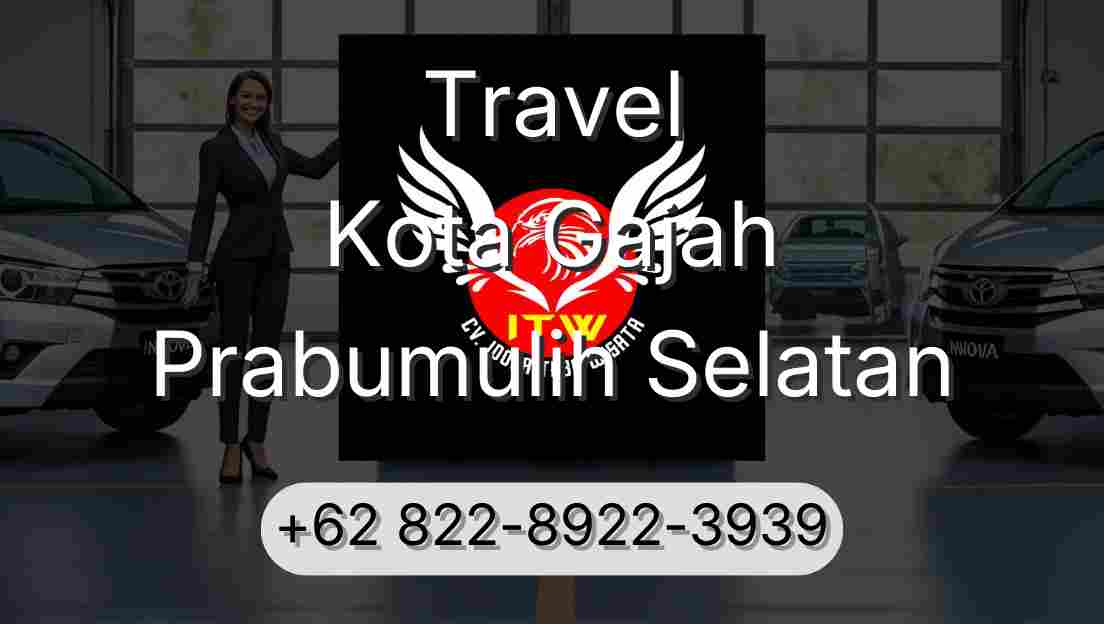 Travel Kota Gajah Prabumulih Selatan