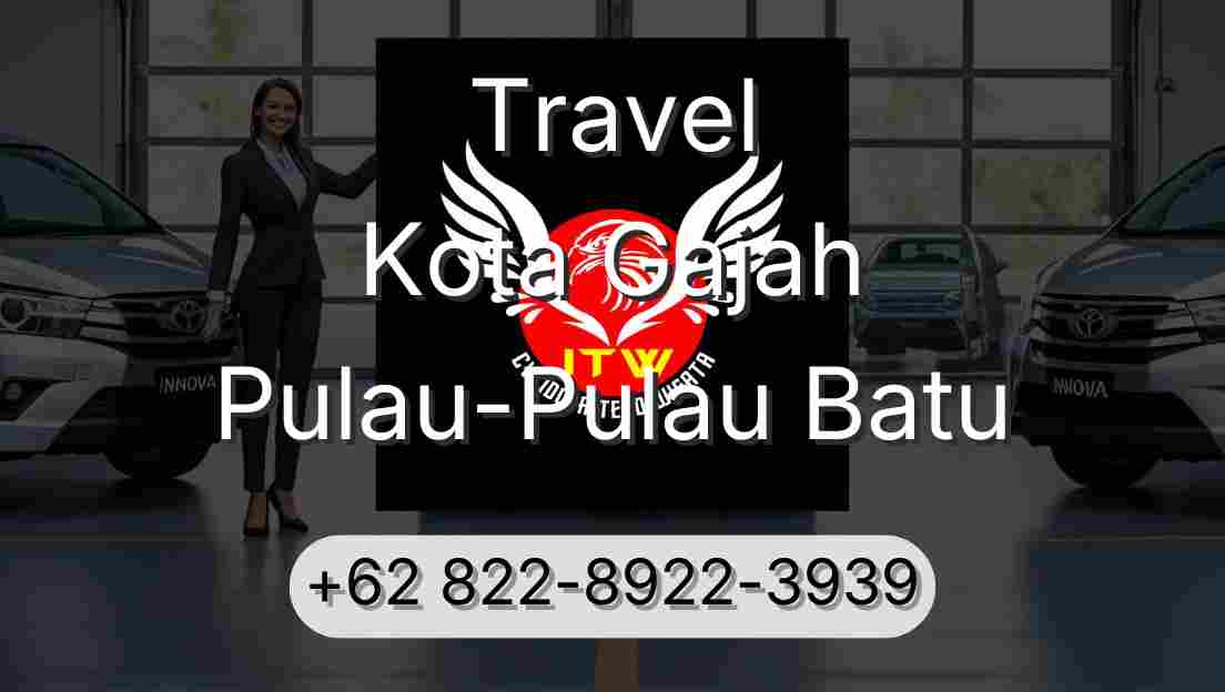 Travel Kota Gajah Pulau-Pulau Batu