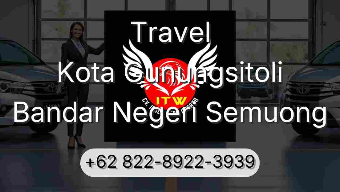 Travel Kota Gunungsitoli Bandar Negeri Semuong
