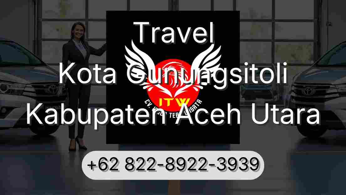 Travel Kota Gunungsitoli Kabupaten Aceh Utara