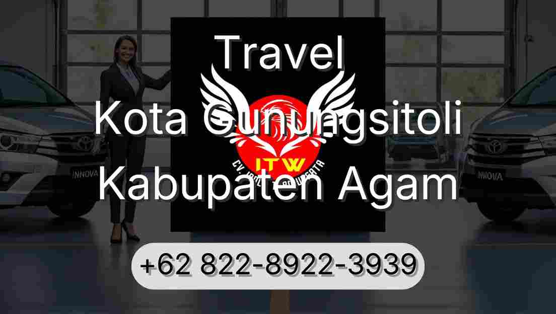 Travel Kota Gunungsitoli Kabupaten Agam