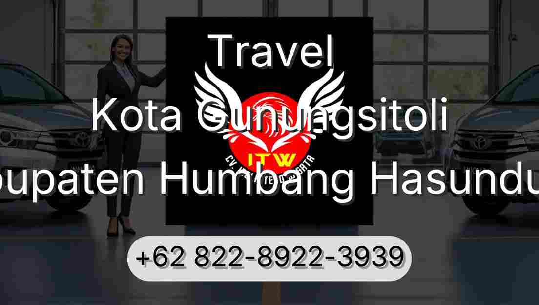 Travel Kota Gunungsitoli Kabupaten Humbang Hasundutan