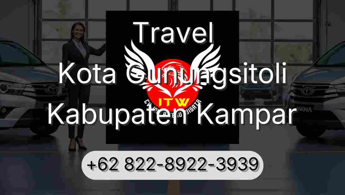 Travel Kota Gunungsitoli Kabupaten Kampar