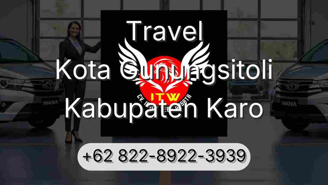 Travel Kota Gunungsitoli Kabupaten Karo