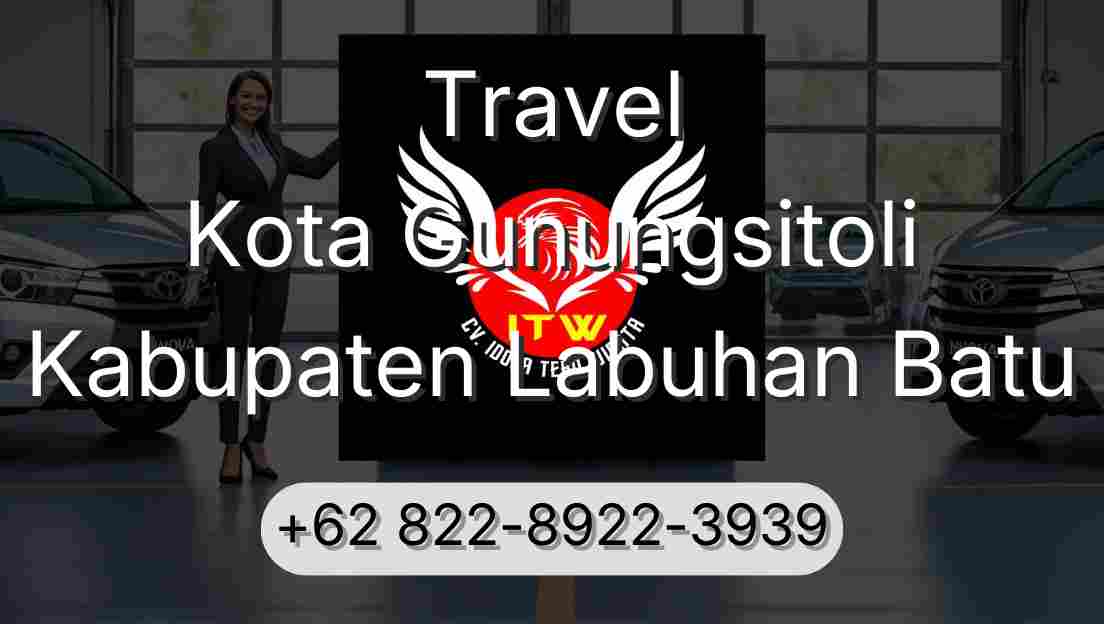 Travel Kota Gunungsitoli Kabupaten Labuhan Batu