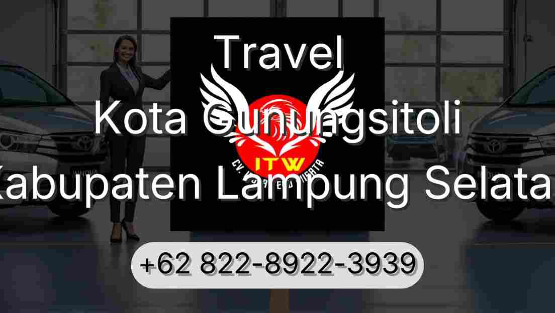 Travel Kota Gunungsitoli Kabupaten Lampung Selatan