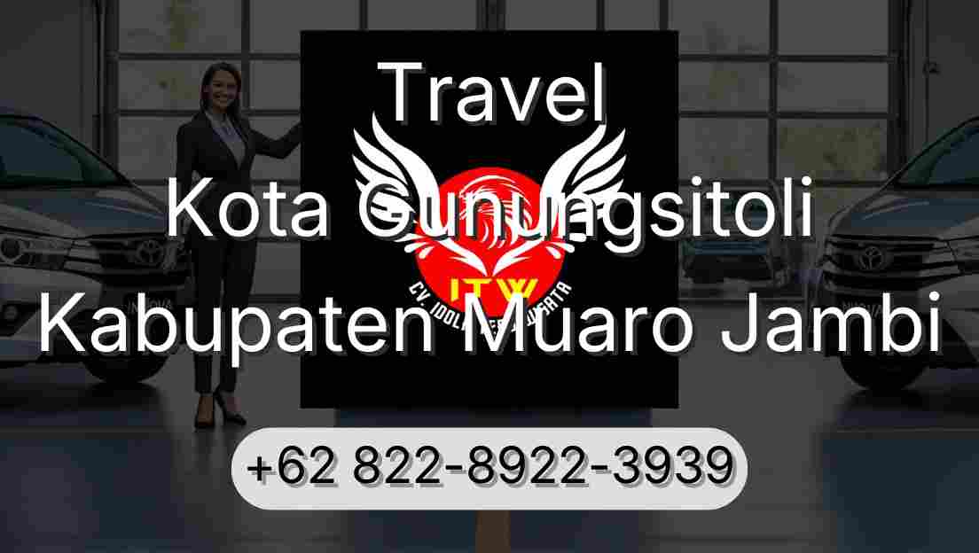 Travel Kota Gunungsitoli Kabupaten Muaro Jambi